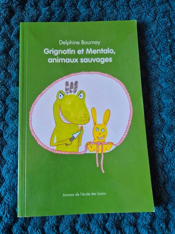 Livre enfants titre Grignotin et mentalo, animaux sauvages