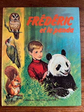 Livre grand album ancien Frédéric et le Panda Robert Dallet collection Belles années Lito Paris