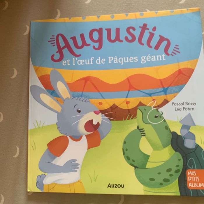 Augustin et l’œuf de Pâques géant