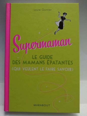 Super maman