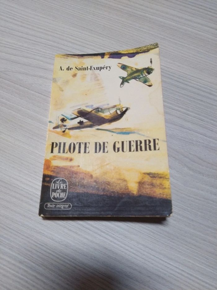 Livre Antoine de Saint-Exupéry Pilote de guerre