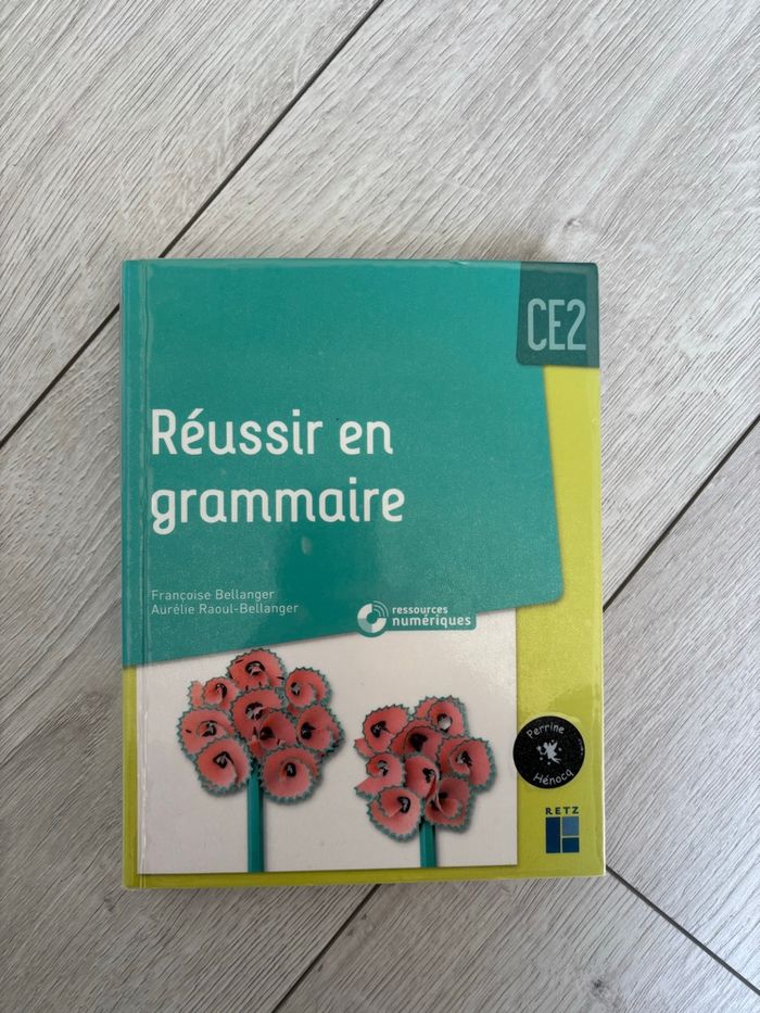 Réussir en grammaire CE2 - photo numéro 1