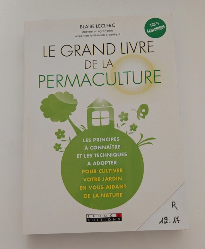 Le grand livre de la permaculture – Blaise Leclerc | Guide complet, techniques & principes