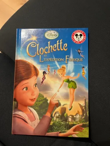 Livre pour enfants Disney clochette et l expédition féerique