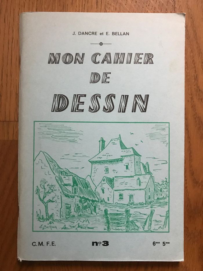 Mon cahier de dessin CM - édition 1963