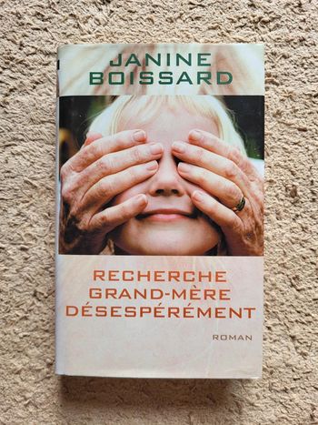 Livre Recherche Grand-mère désespérément de Janine Boissard