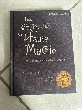 Les secrets de haute magie
