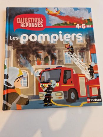 Livre enfants Les pompiers Questions/ Réponses