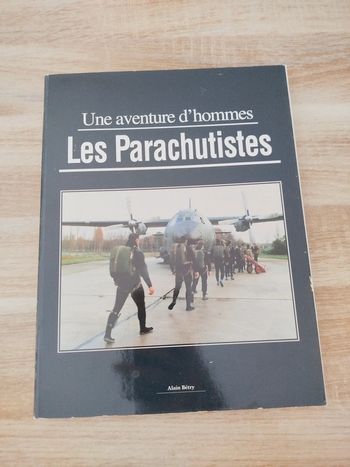 Une aventure d'hommes les parachutistes