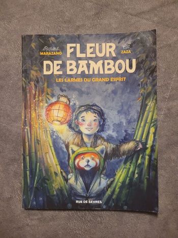 Fleurs de Bambou Les larmes du grand esprit Par Richard Marazano, cat ZAZA
