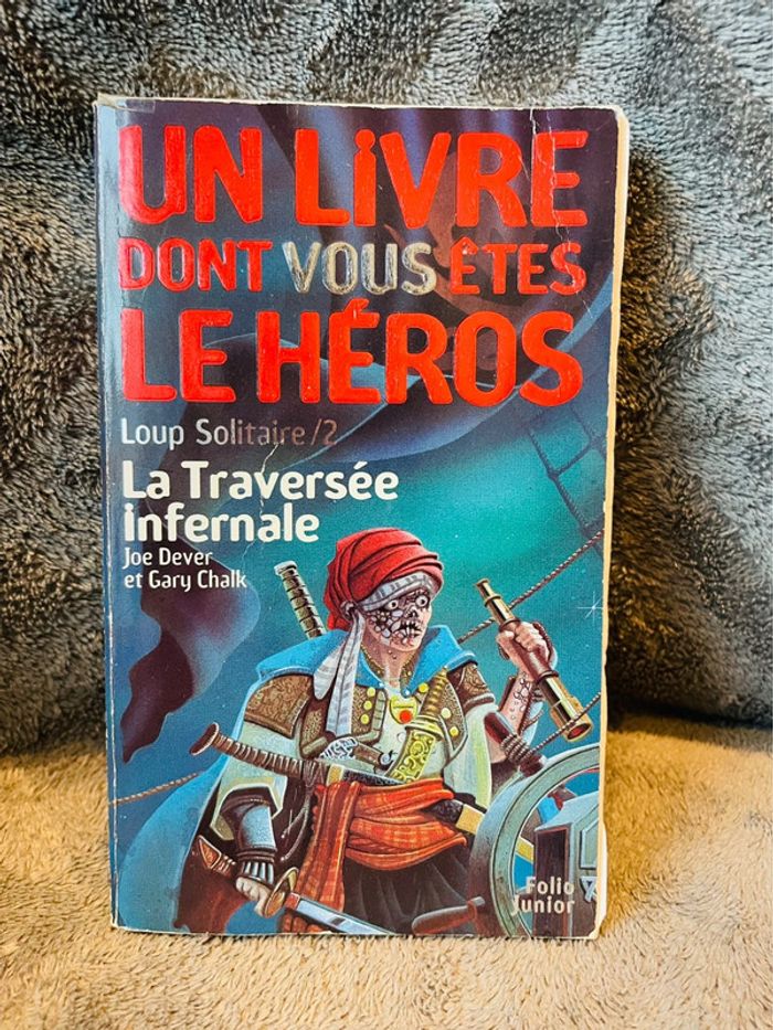 Livre dont vous êtes le héros le loup solitaire la traversée infernale V1 - photo numéro 2