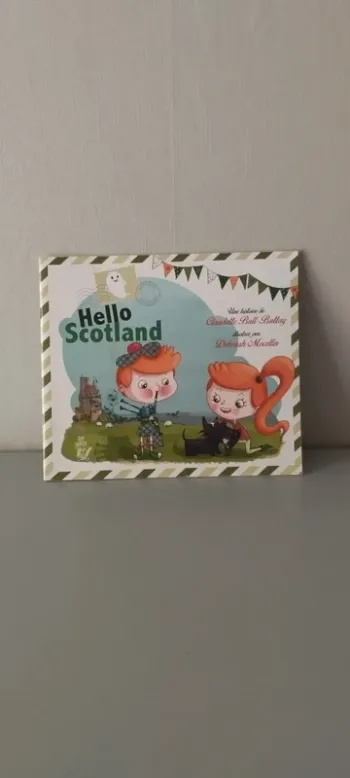 Hello Scotland.Livre bilingue