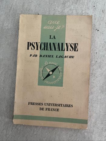 La psychanalyse par Daniel Lagache