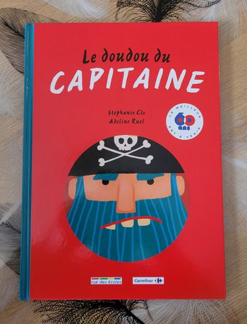 Le doudou du capitaine Stéphanie Clo, Adeline Ruel (Illustrations)