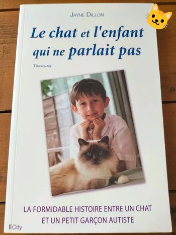 Le chat et l'enfant qui ne parlait pas. par  Jayne Dillon