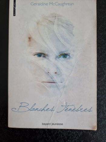 Blanches Ténèbres de Géraldine McCaughrean