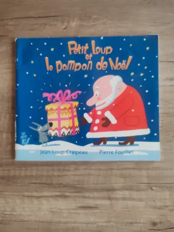 Livre pour enfants "petit loup et le pompon de Noël"