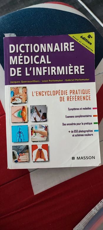 Dictionnaire médical de l'infirmière 8ème édition