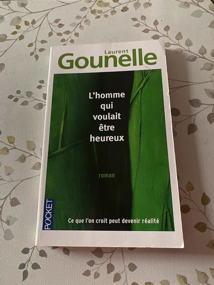 Laurent Gounelle- l’homme qui voulait être heureux