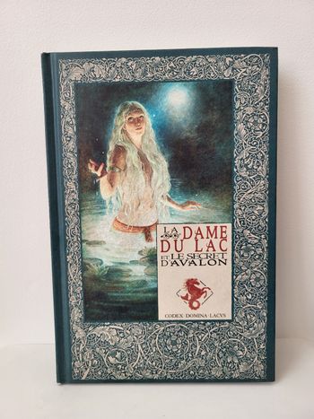Livre La Dame du Lac et le secret d'Avalon