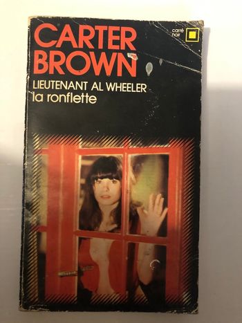 Livre Lieutenant al Wheeler la ronflette Carter Brown