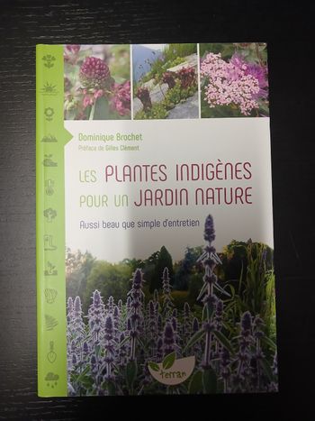 Livre Les plantes indigènes pour un jardin naturel Dominique Brochet