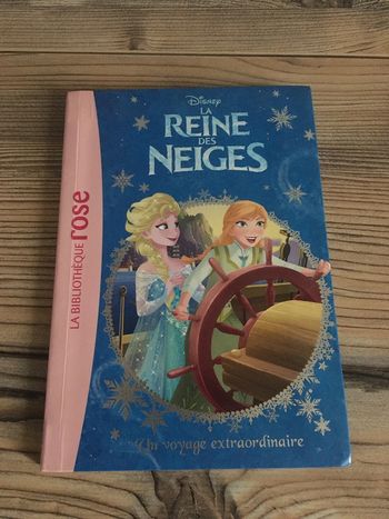 Livre la bibliothèque rose la Reine des Neiges Un voyage extraordinaire