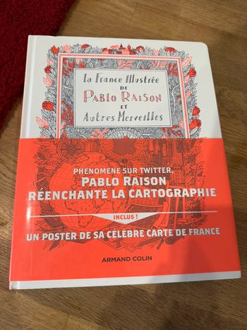 Livre La France illustrée de Pablo Raison, et autres merveilles