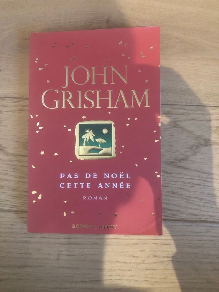 Pas de noël cette année - John Grisham