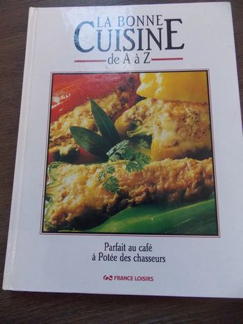 Livre N°7 La bonne cuisine N°7 France loisirs