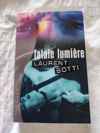Fatale lumière 