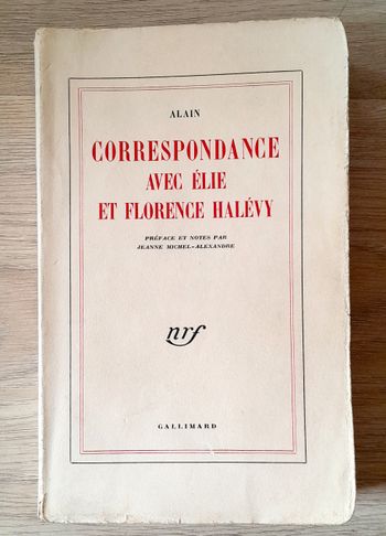 correspondance avec Elie et florence halévy - Alain
