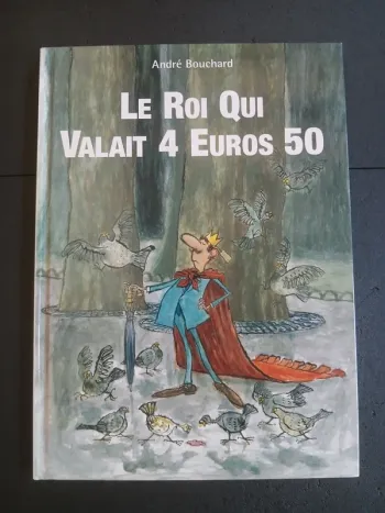 Livre le roi qui valait 4 euros 50
