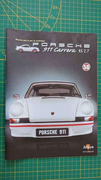 Fascicule seul sans pièce n°58 pièce détachée Porsche 911 Carrera RS 2.7 1/8 1/8ème Altaya #B37