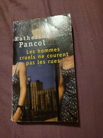 Les hommes cruels ne courent pas les rues Pancol