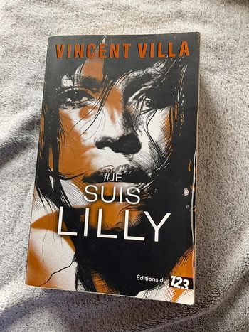 #je suis Lilly Vincent Villa
