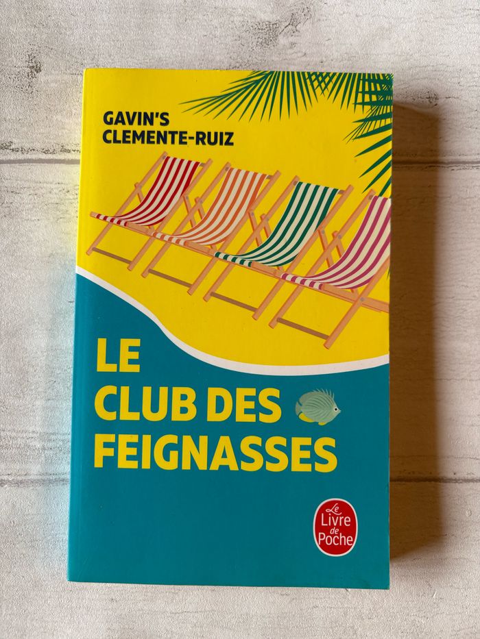 Le club des feignasses gavin’s Clemente Ruiz