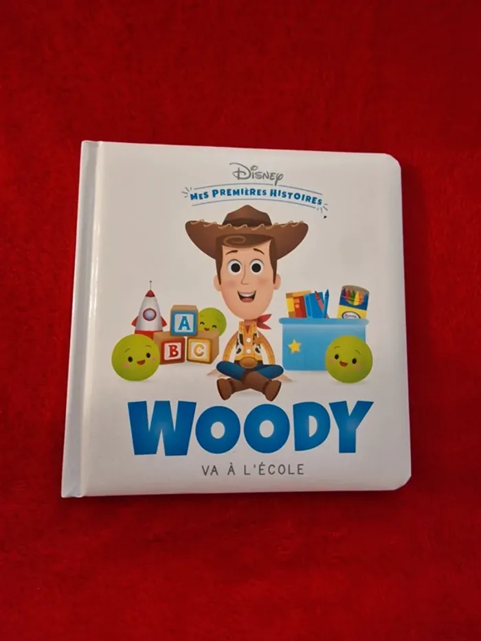 Livre mes premières histoires Disney woody va à l'école