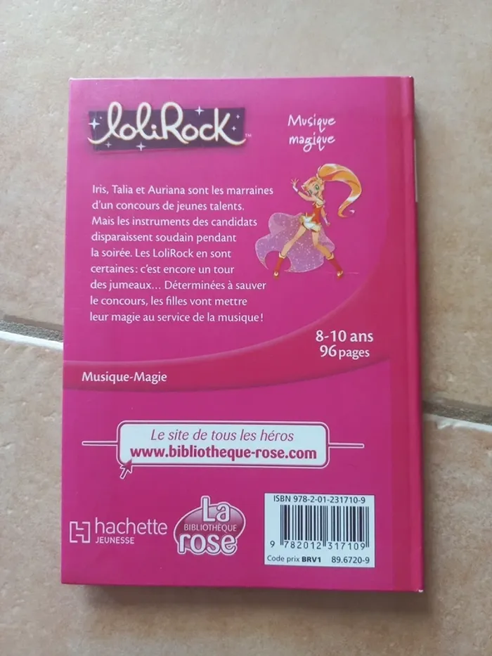 Bibliothèque rose Lolirock tome 6 - photo numéro 2