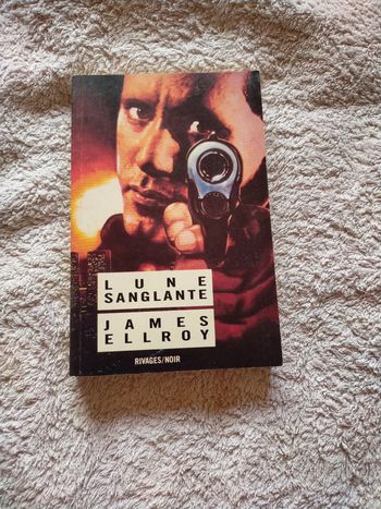 Lune sanglante de James Ellroy