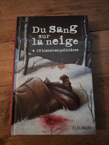 Livre du Sang sur la Neige