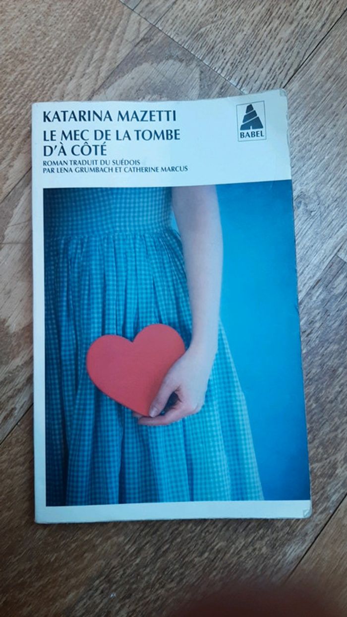 Livre "le mec de la tombe d'à côté "