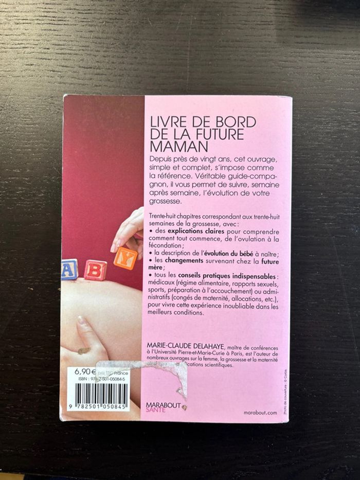 Le livre de bord de la future maman Marie-Claude Delahaye - photo numéro 2