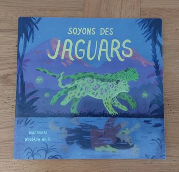 Soyons des jaguars - l'école des loisirs