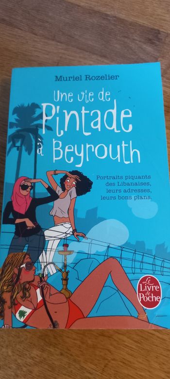 Livre une vie de pintade à Beyrouth 