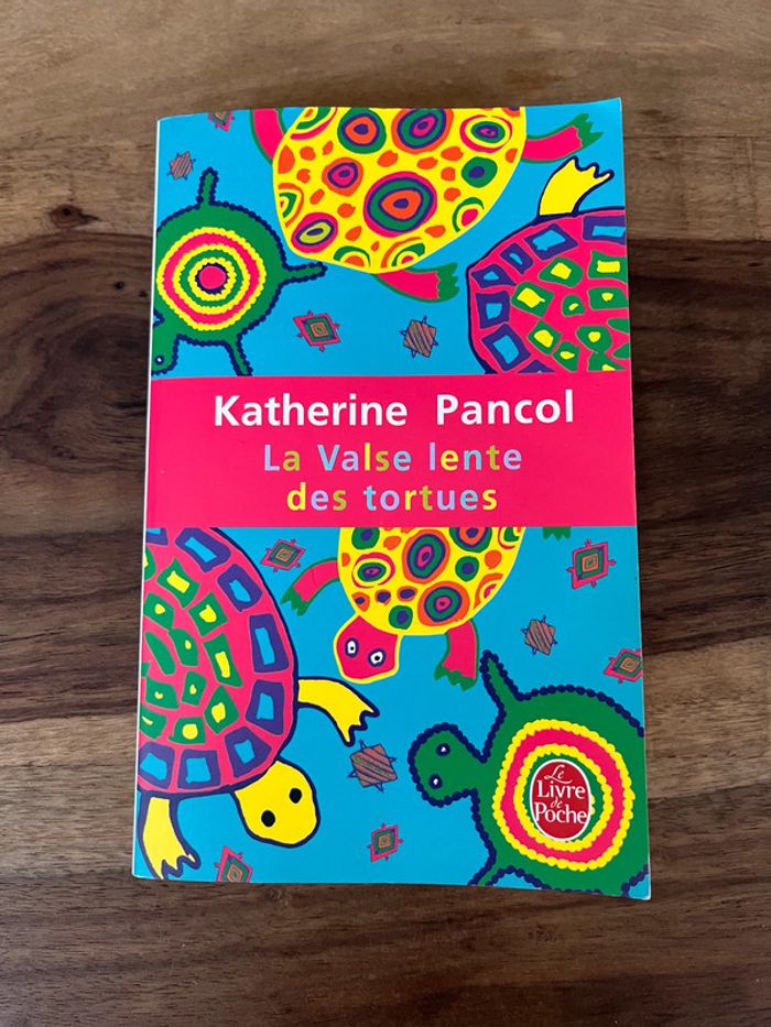 Katherine Pancol : La Valse lente des tortues