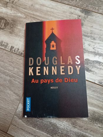 Livre au pays de dieu douglas Kennedy