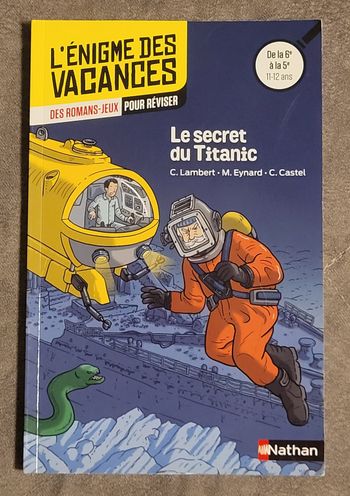 Le secret du Titanic - De la 6ème à la 5ème Christophe Lambert, Marie Eynard