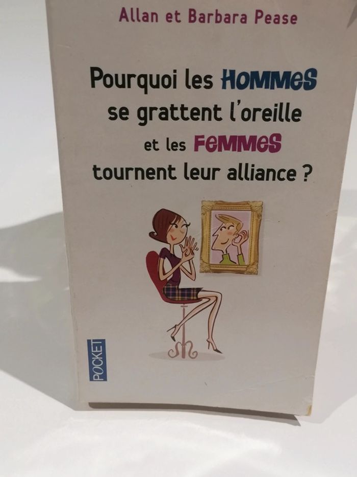 Livre pourquoi les hommes se grattent l oreille et les femmes tournent leurs alliance ? 📗