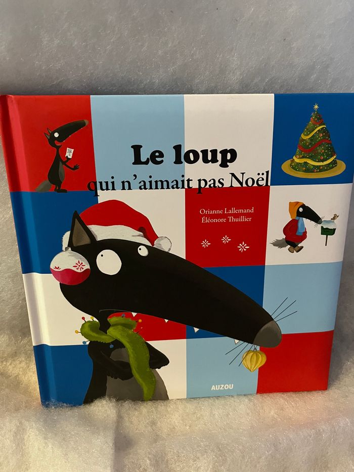 Livre Le loup qui n’aime pas Noël edition Auzou Neuf